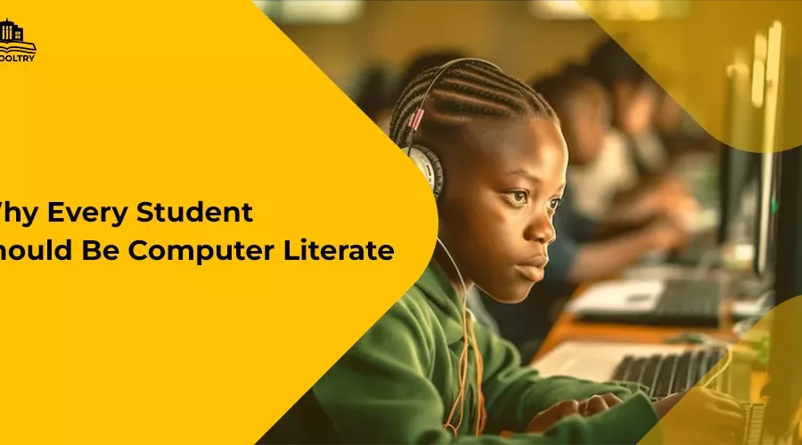 Why Every Student Should be computer literate